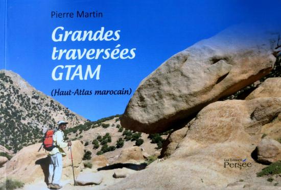 Grandes traversées GTAM (Persée éditions)