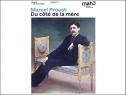 Expo Marcel Proust du côté de la mère (MAHJ)