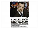 Expo collection Morozov (Fondation Louis Vuitton)