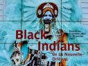 Black Indians (Musée du Quai Branly)