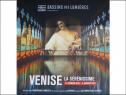 Spectacle Venise la Sérénissime (Bassins de Lumiere)